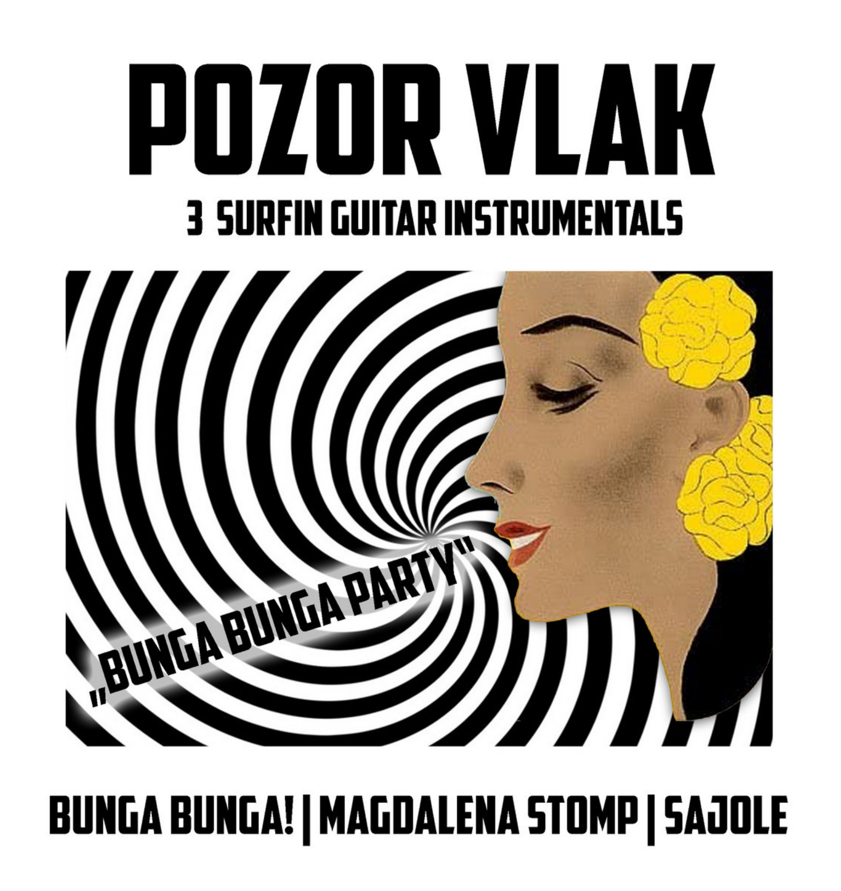 Pozor Vlak - Bunga Bunga Party album art